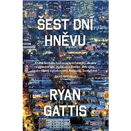 Šest dní hněvu - 