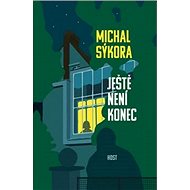 Ještě není konec - Michal Sýkora