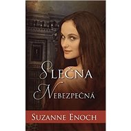 Slečna Nebezpečná - Suzanne Enoch