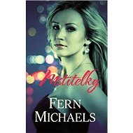 Mstitelky: Z cyklu Sesterstvo (1) - Fern Michaels