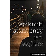 Spiknutí starmoney - Jan Seghers