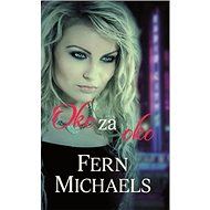 Oko za oko: Z cyklu Sesterstvo (2) - Fern Michaels