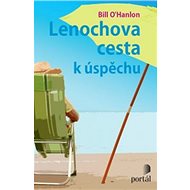 Lenochova cesta k úspěchu - Bill O'Hanlon