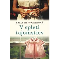 V spleti tajomstiev - Sally Hepworthová