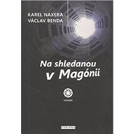 Na shledanou v Magónii - 