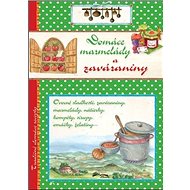 Domáce marmelády a zaváraniny - 