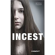 Incest - Jaroslava Gajarská