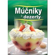 Múčniky a dezerty - 
