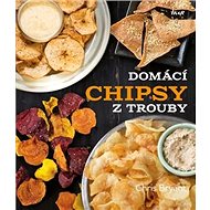 Domácí chipsy z trouby - Chris Bryant