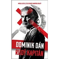 Rudý kapitán - Dominik Dán