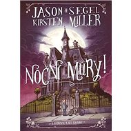 Noční můry! - Kristen Millerová; Segel Jason