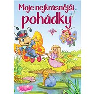 Moje nejkrásnější pohádky - 