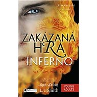Zakázaná Hra Inferno - L. J. Smith