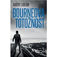 Bourneova totožnost - Robert Ludlum