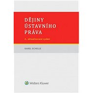 Dějiny ústavního práva - Karel Schelle