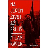Na jeden život až příliš - 