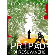 Případ pohřešovaného - Dror Mišani