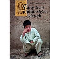Tajný život afghánských dívek - Jenny Nordbergová