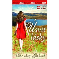 Úsvit lásky - Dorothy Garlock