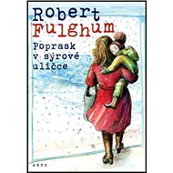 Poprask v sýrové uličce - 