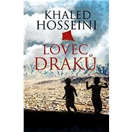 Lovec draků - Khaled Hosseini