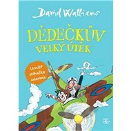 Dědečkův velký útěk - David Walliams