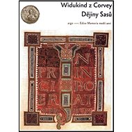 Dějiny Sasů - Widukind z Corve