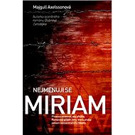 Nejmenuji se Miriam - 