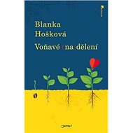 Voňavé (na)dělení - 