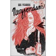 Nevypovedané - Abbie Rushtonová