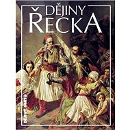 Dějiny Řecka - Růžena Dostálová; Pavel Hradečný; Věra Hrochová