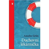 Duchovní lékárnička - Anselm Grün