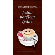 Jedno potěšení týdně - Hana Pinknerová