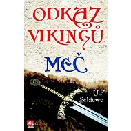 Odkaz Vikingů Meč - 