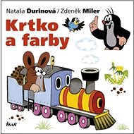 Krtko a farby - Zdeněk Miler