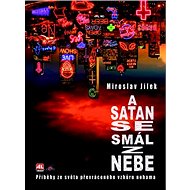 A satan se smál z nebe - 
