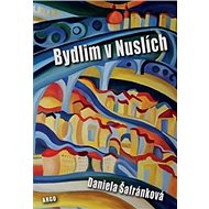 Bydlim v Nuslích - 