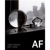 Dvě tváře - Anna Fárová