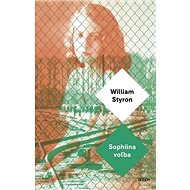 Sophiina voľba - William Styron