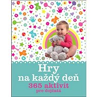 Hry na každý deň - Susannah Steel