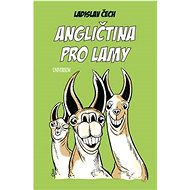 Angličtina pro lamy - Ladislav Čech