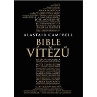 Bible vítězů - Alastair Campbell
