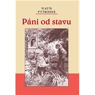 Páni od stavu - Vlasta Pittnerová