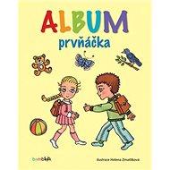 Album prvňáčka - Helena Zmatlíková