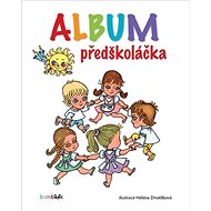 Album předškoláka - Helena Zmatlíková