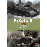 PzKpfw II vs 7TP: Polsko 1939 - David R. Higgins