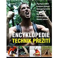 Encyklopedie technik přežití - 