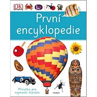První encyklopedie - Anita Ganeriová; Chris Oxlade