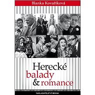 Herecké balady a romance - Blanka Kovaříková