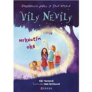 Víly Nevíly Mrknutím oka - Kiki Thorpe